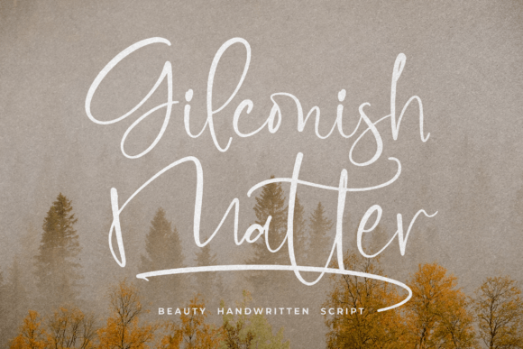 Gilconish Matter: A Handwritten Font That Feels Like Home