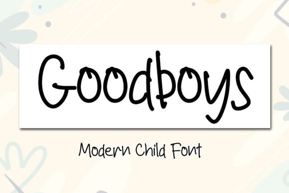 Goodboys Handwritten Font Review for Real Branding Projects