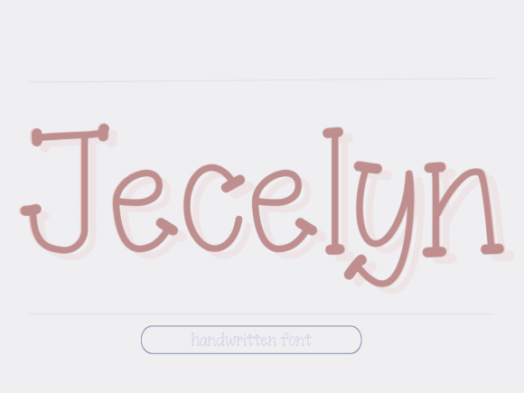 Jecelyn: A Handwritten Font That Feels Like a Real Human Voice