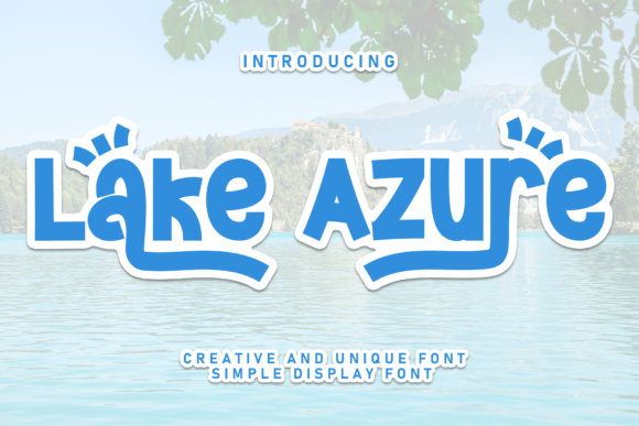 Lake Azure: A Friendly Handwritten Font for Real Small Businesses