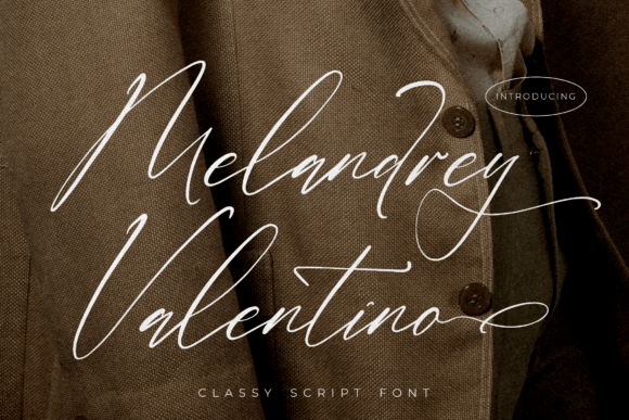 Melandrey Valentino: A Classy Script Font for Real Business Branding