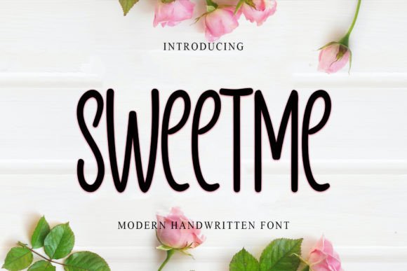 Sweetme: A Handwritten Font That Feels Like It Belongs