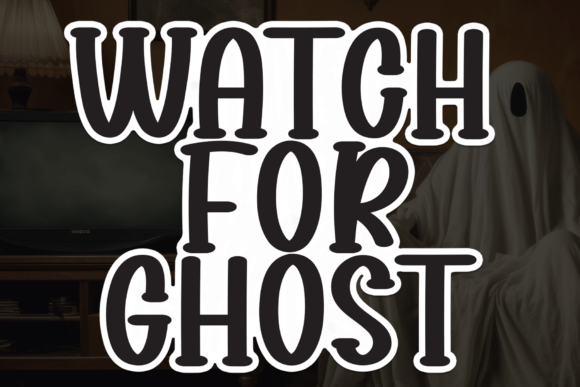 Watch for Ghosts: A Handwritten Font That Feels Like a Warm Welcome